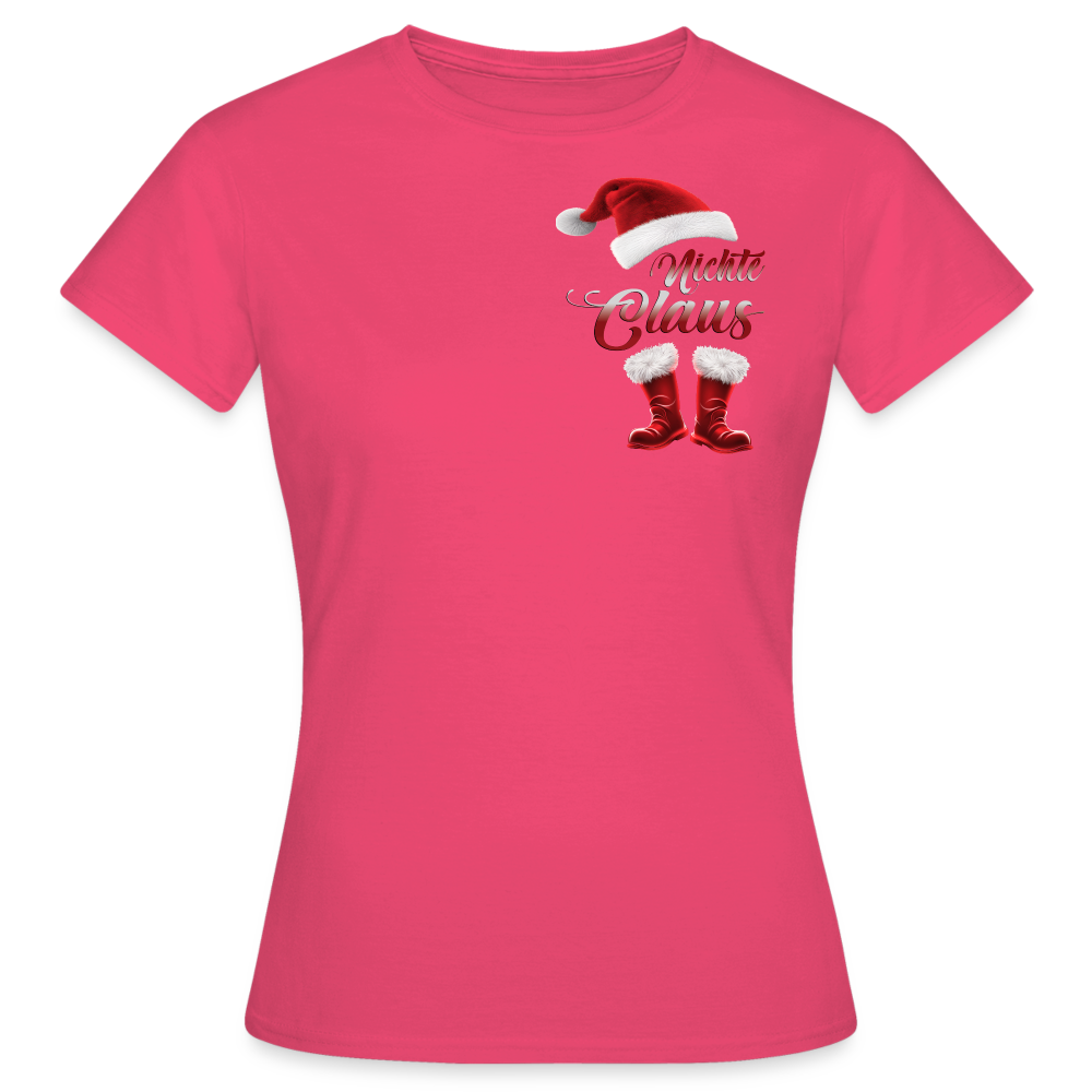 NichteCKlaus T-Shirt - Azalea