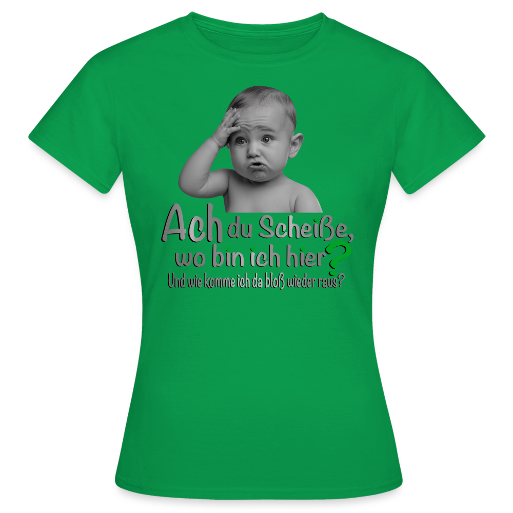 Wo bin ich hier shirt - Kelly Green