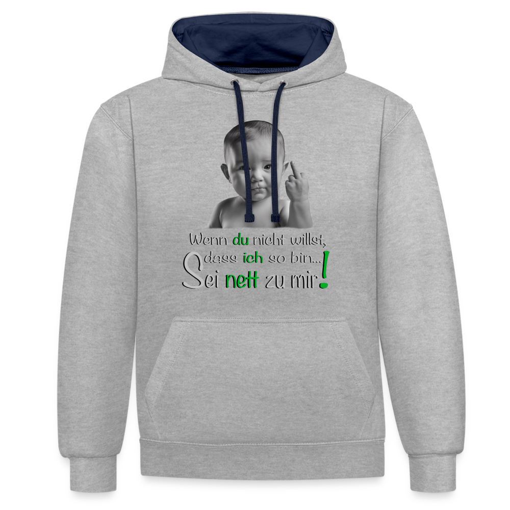 Frecher ,,Sei nett zu mir'' Premium Hoodie - Grau meliert/Navy