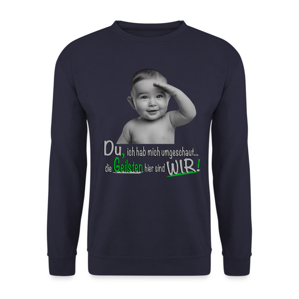 Wir sind die Geilsten Pulli - Navy