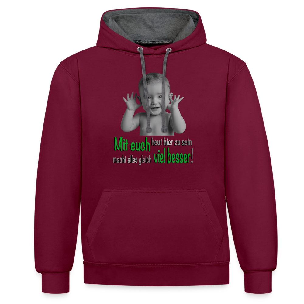Mit euch viel besser 2 Color Hoodie - Weinrot/Anthrazit