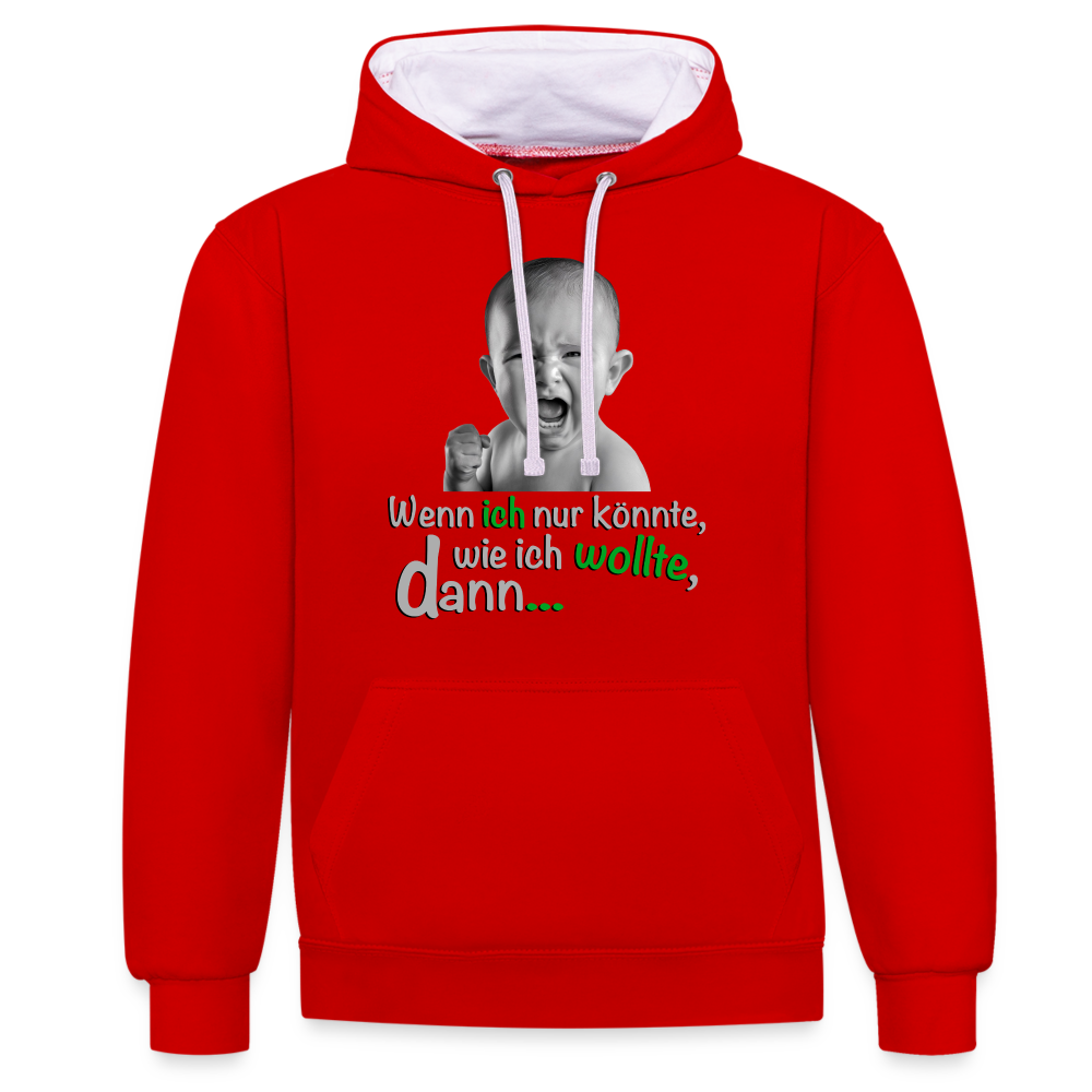 Wenn ich nur könnte - Hoodie - Rot/Weiß