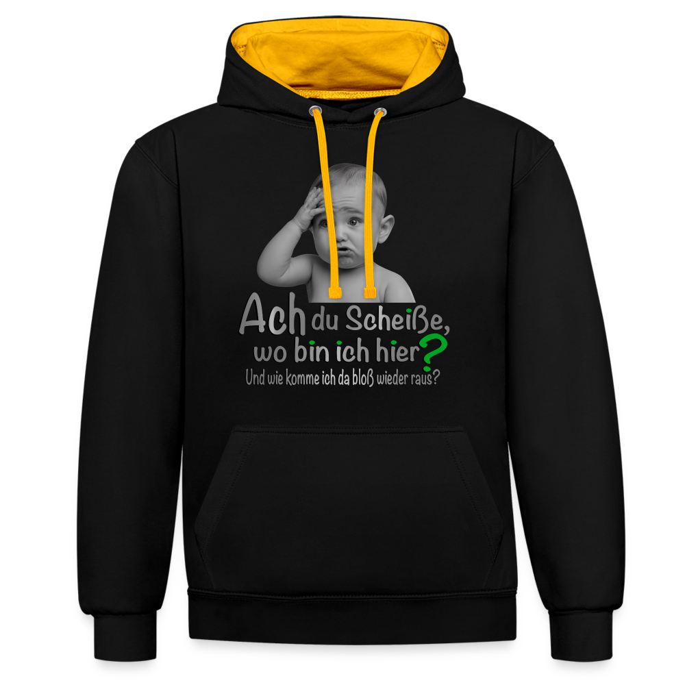 Wo bin ich hier 2 Color Hoodie - Schwarz/Gold