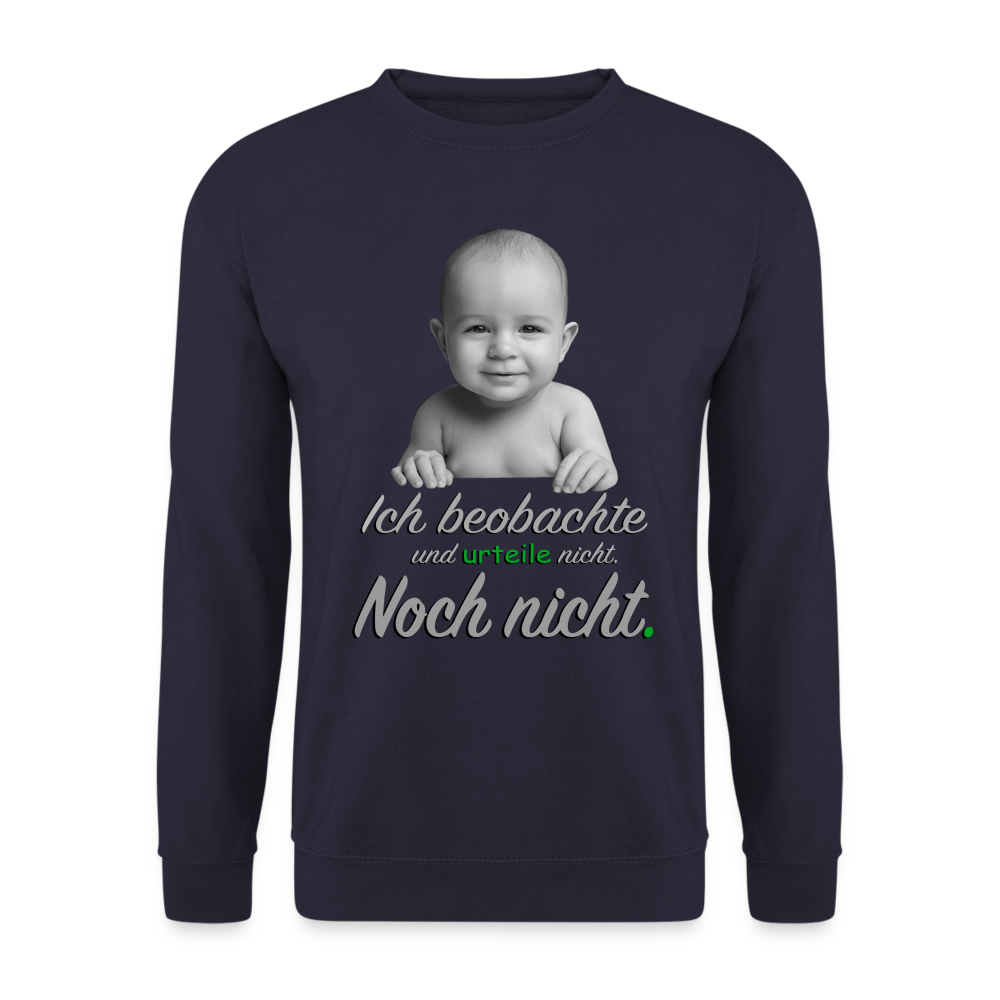 Ich beobachte nicht - Sweater - Navy
