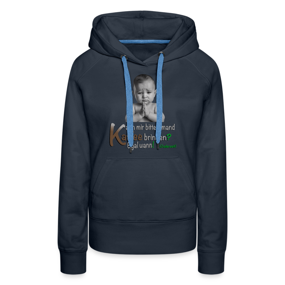 Der Hoodie für kostenlosen Kaffee - Navy
