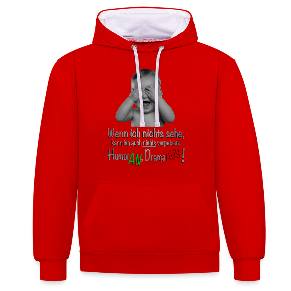 Humor AN, Drama AUS - Hoodie - Rot/Weiß