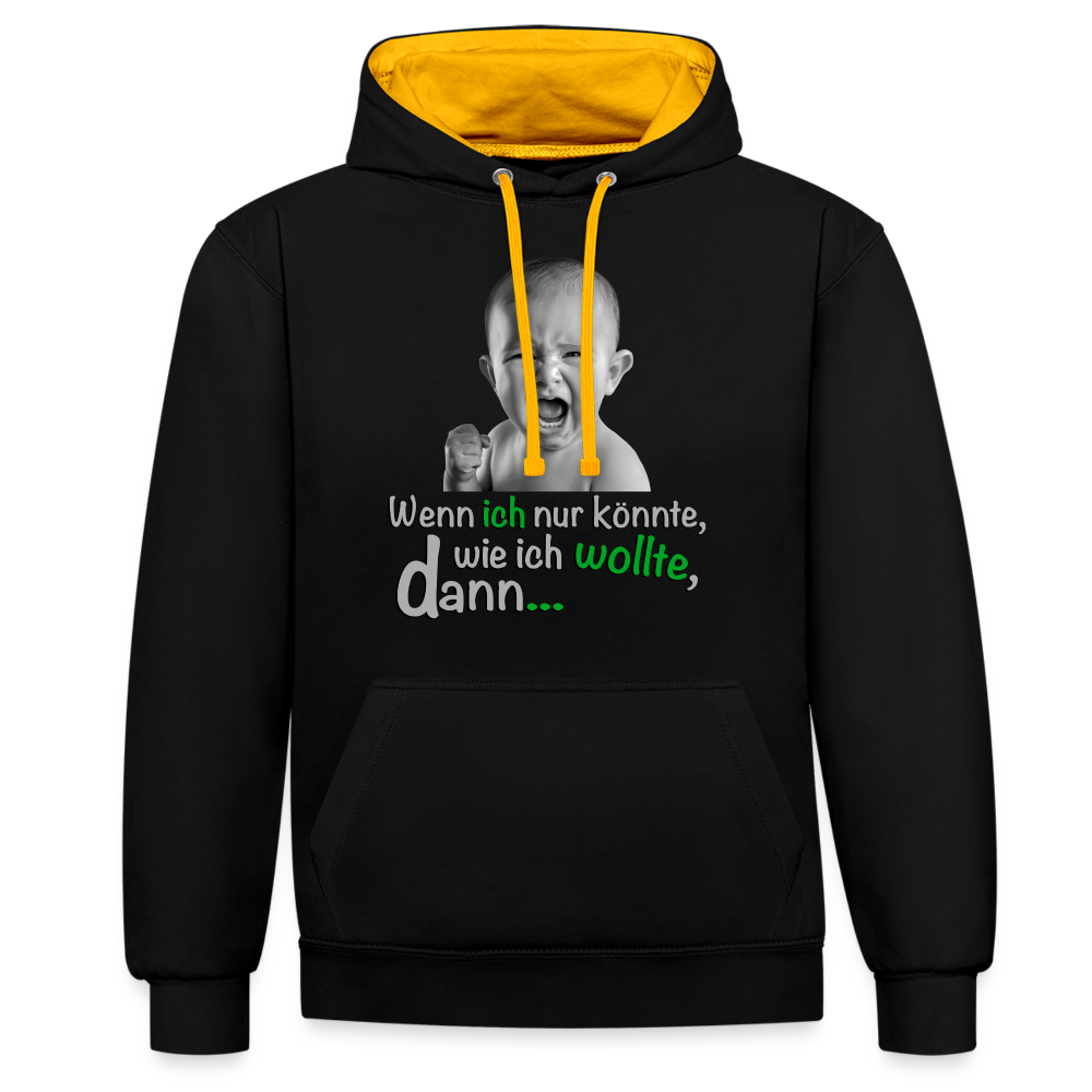 Wenn ich nur könnte - Hoodie - Schwarz/Gold