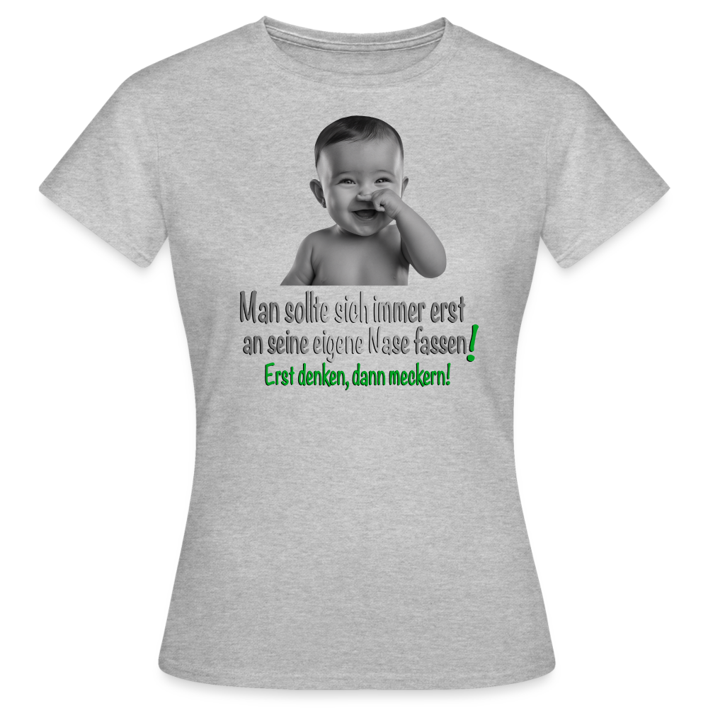 Erst denken, dann meckern Shirt - Grau meliert
