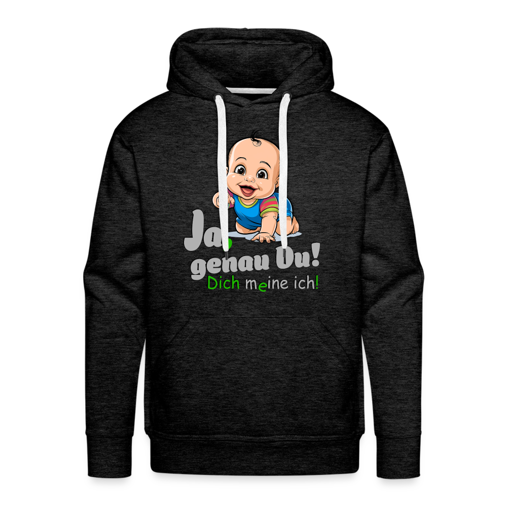 Ja, genau Du - Hoodie - Anthrazit