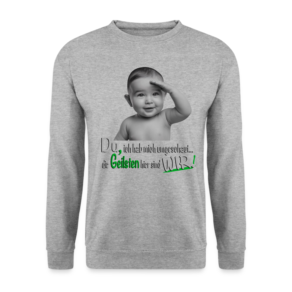 Wir sind die Geilsten Pulli - Weißgrau meliert