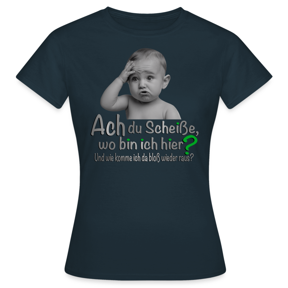 Wo bin ich hier shirt - Navy