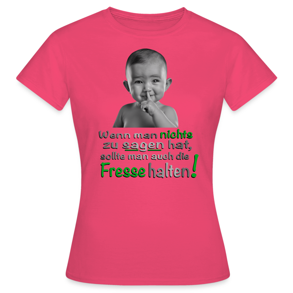 Die Fresse halten Shirt - Azalea