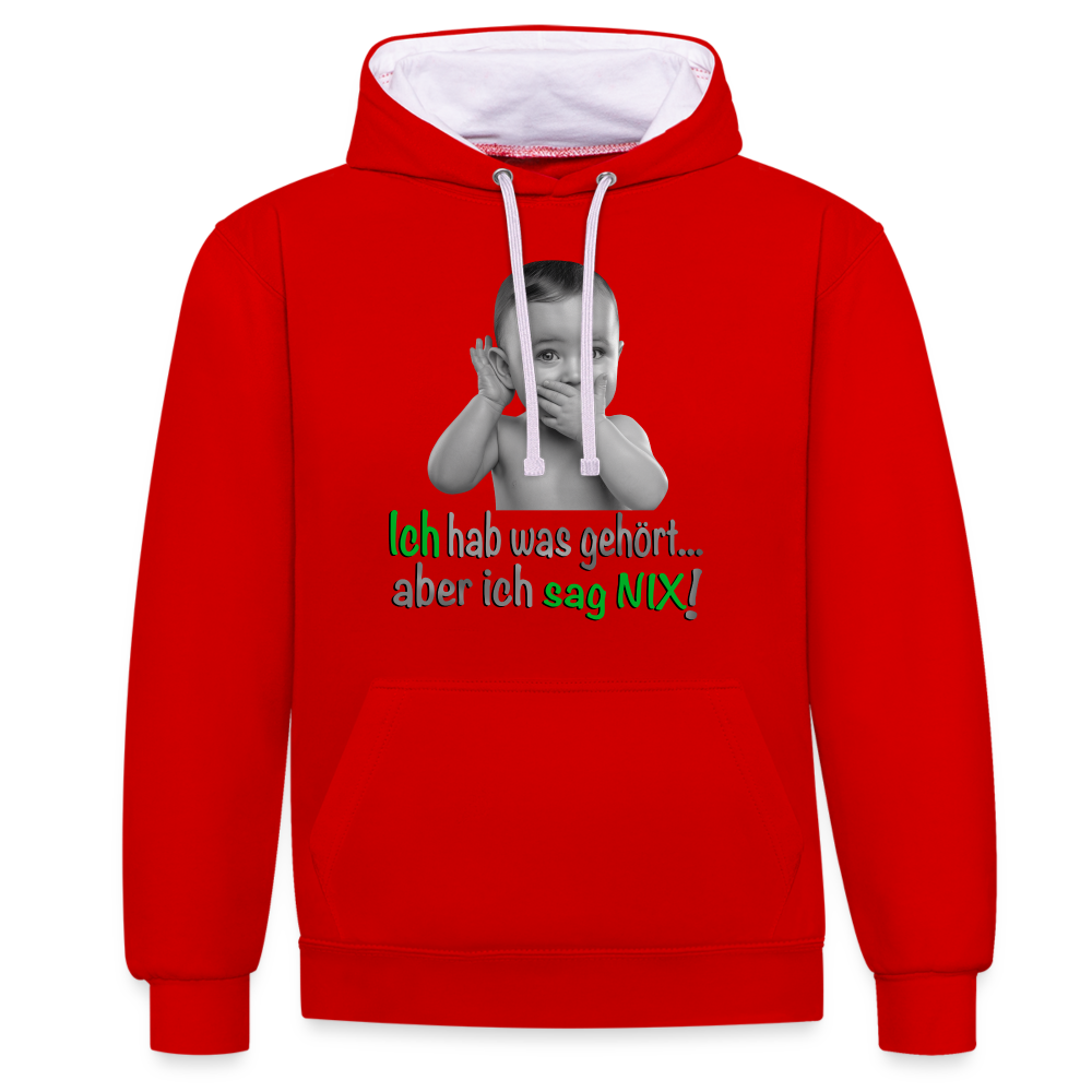Ich sag NIX - Hoodie - Rot/Weiß