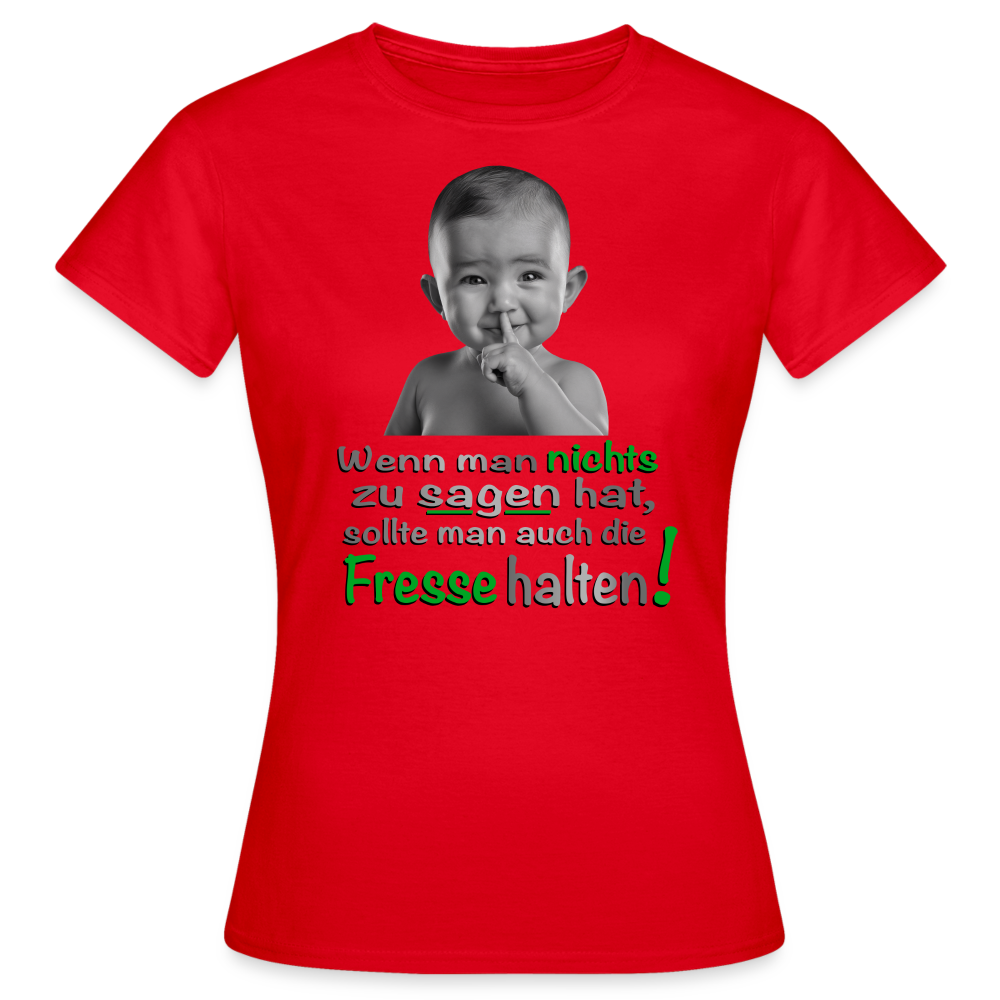Die Fresse halten Shirt - Rot