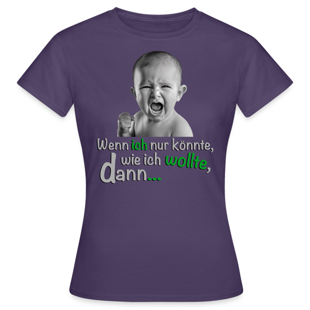 Wenn ich könnte Shirt - Dunkellila