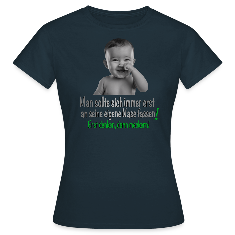 Erst denken, dann meckern Shirt - Navy