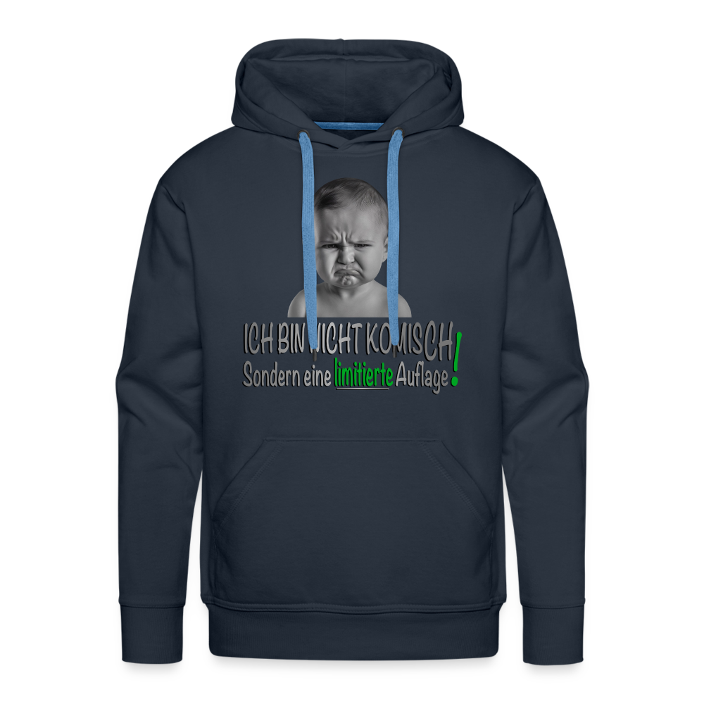 Ich bin nicht komisch Premium Hoodie - Navy