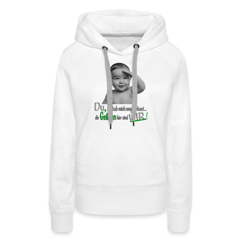 Wir sind die Geilsten Pulli - Premium Hoodie - Weiß