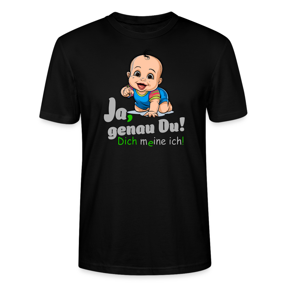 Ja, genau Du - T-Shirt - Schwarz
