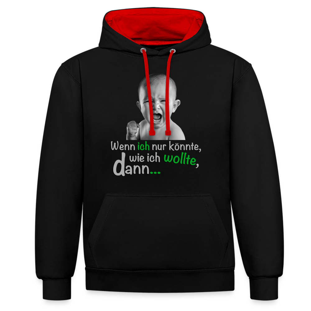 Wenn ich nur könnte - Hoodie - Schwarz/Rot