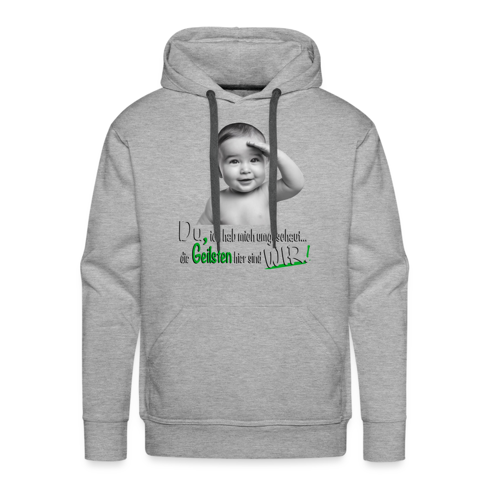 Wir sind die Geilsten Pulli - Premium Hoodie - Grau meliert