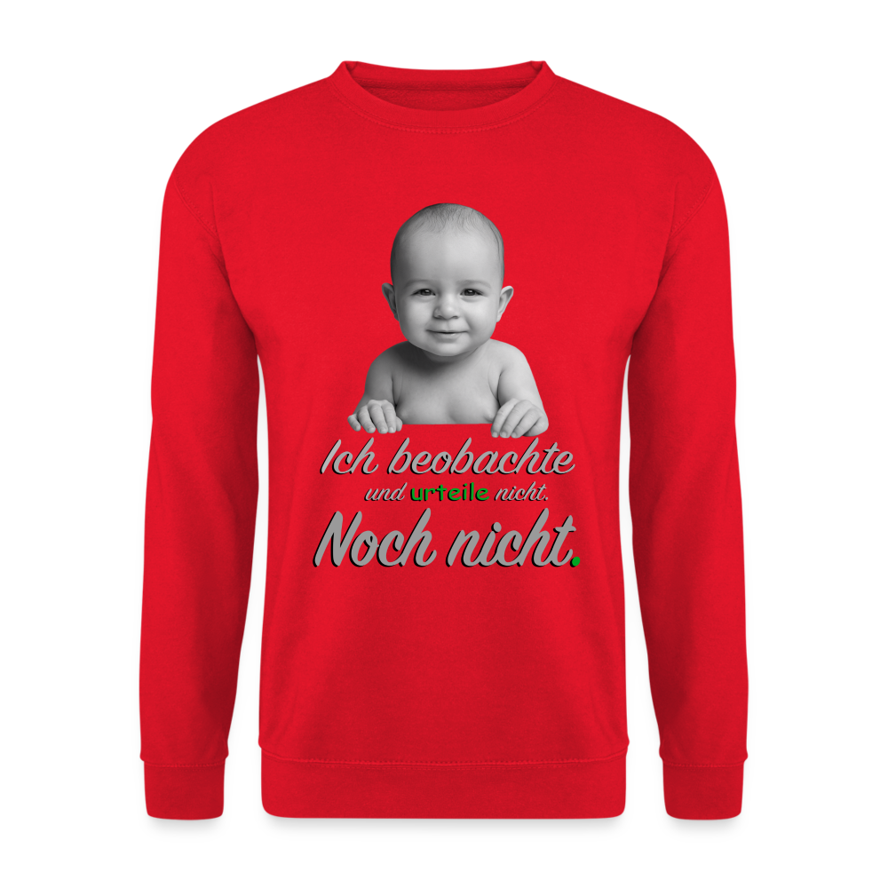 Ich beobachte nicht - Sweater - Rot