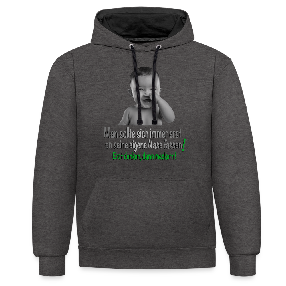 Erst denken, dann meckern 2 Colour Hoodie - Anthrazit/Schwarz