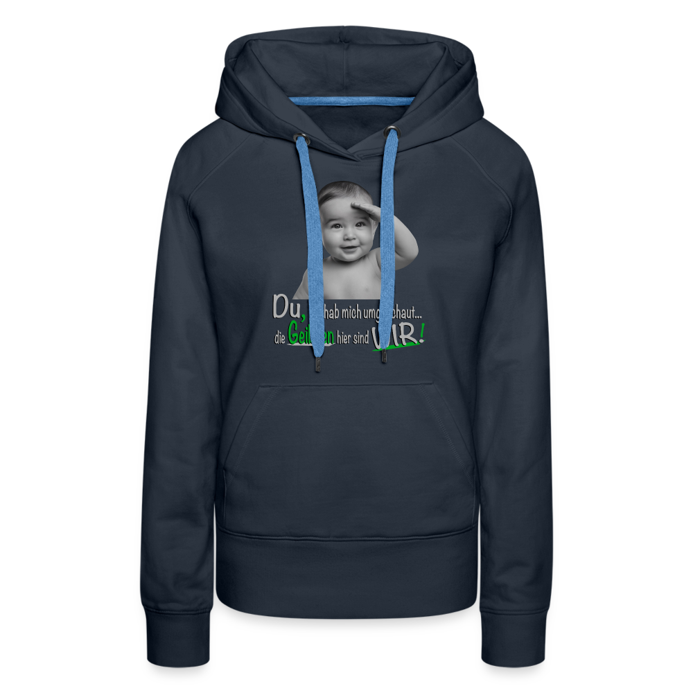 Wir sind die Geilsten Pulli - Premium Hoodie - Navy