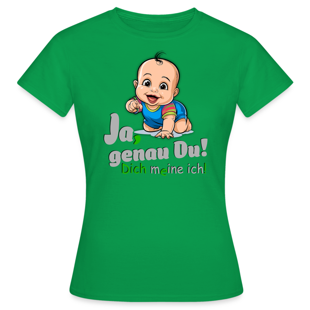 Ja genau du T-Shirt - Kelly Green