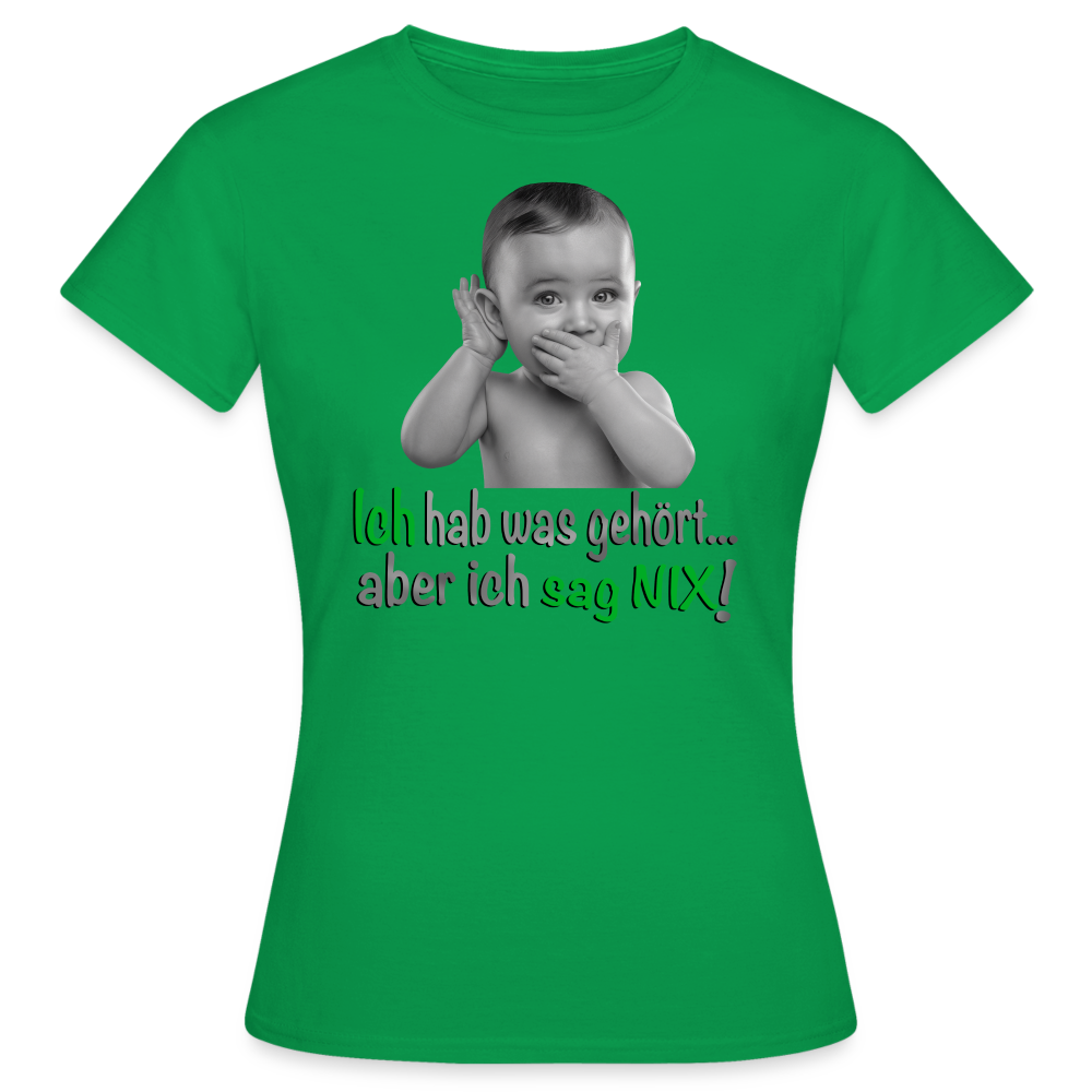 Ich sag Nix Shirt - Kelly Green