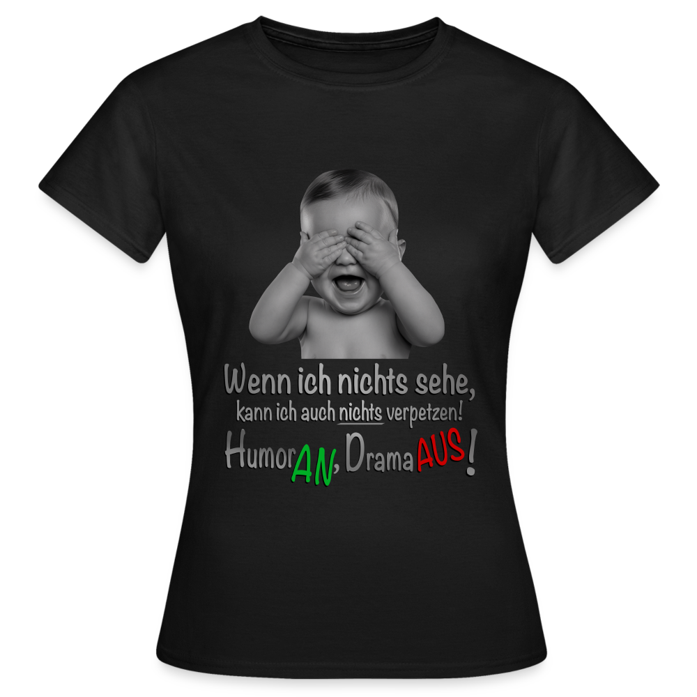 Humor AN, Drama AUS - Hoodie - Schwarz