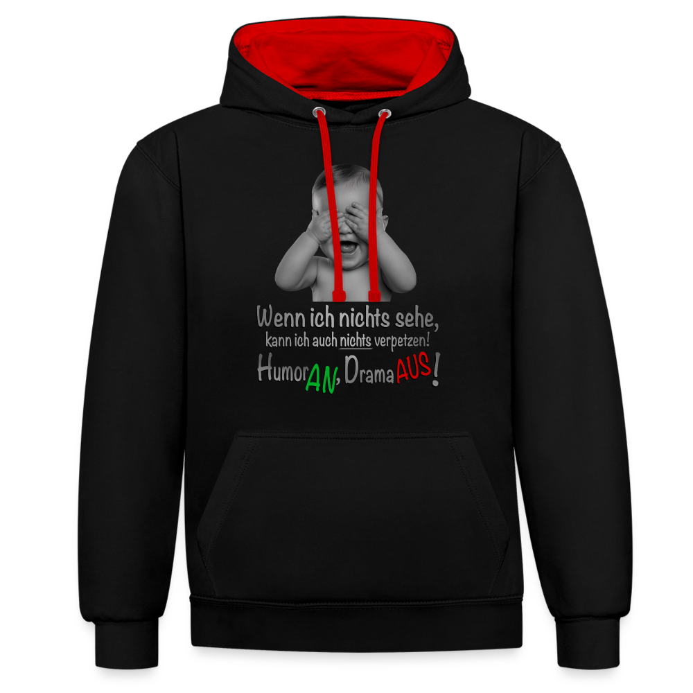 Humor AN, Drama AUS - Hoodie - Schwarz/Rot