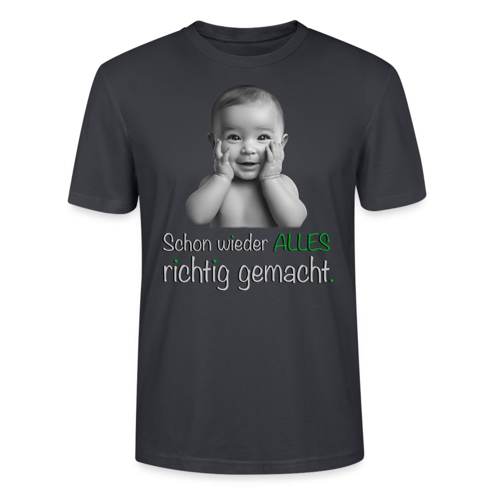 Das ,,Alles richtig gemacht'' Shirt - Dunkles Graublau