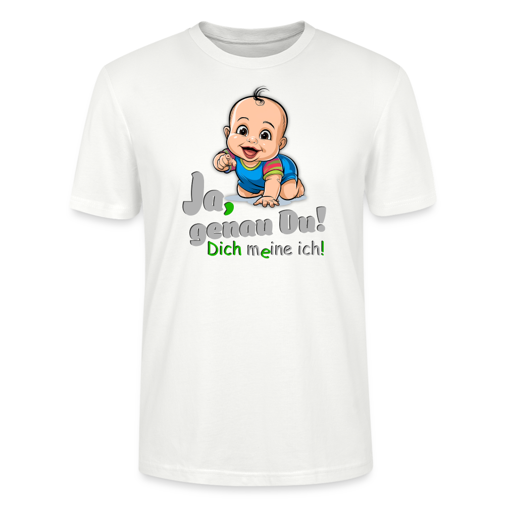 Ja, genau Du - T-Shirt - Weiß