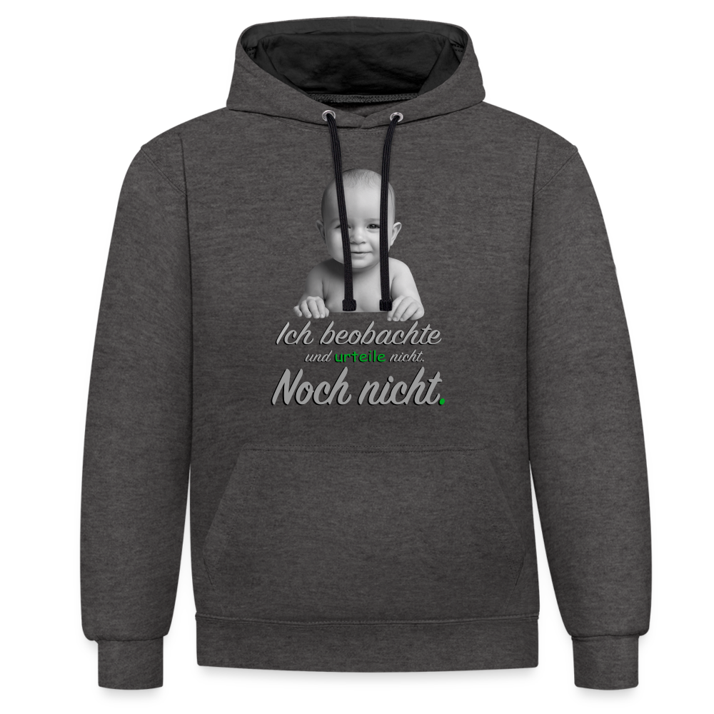 Ich beobachte nicht - Premium Hoodie đ - Anthrazit/Schwarz