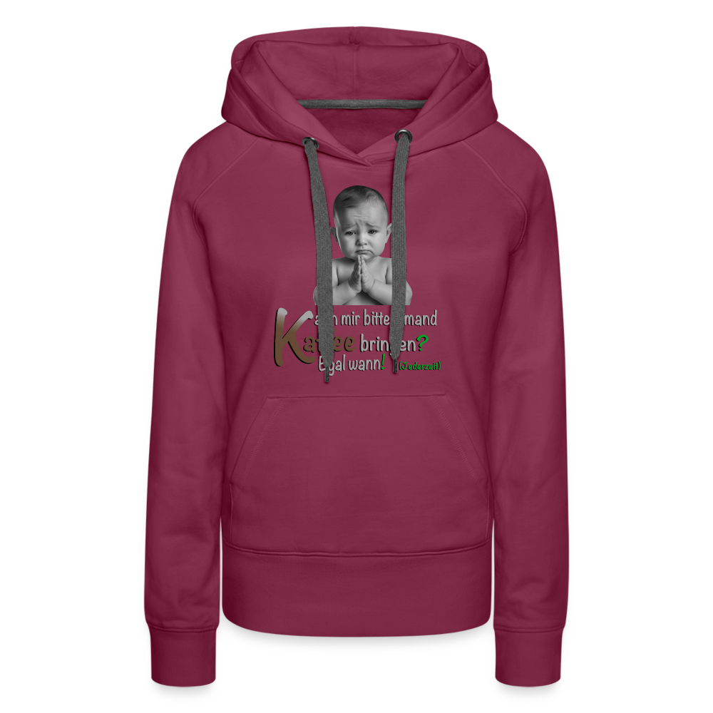Der Hoodie für kostenlosen Kaffee - Bordeaux