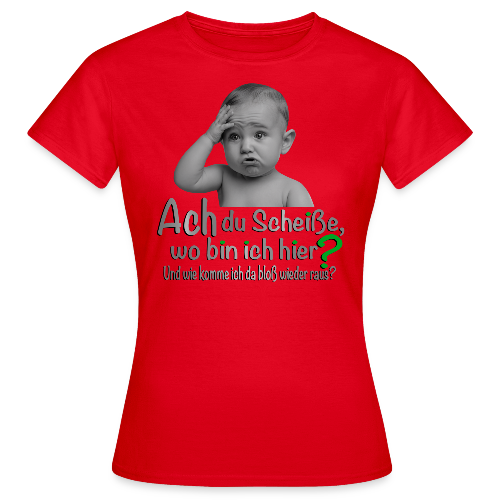 Wo bin ich hier shirt - Rot