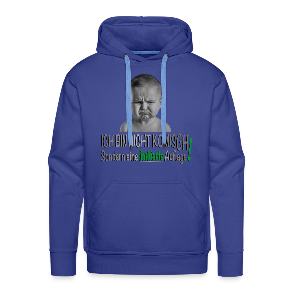 Ich bin nicht komisch Premium Hoodie - Königsblau