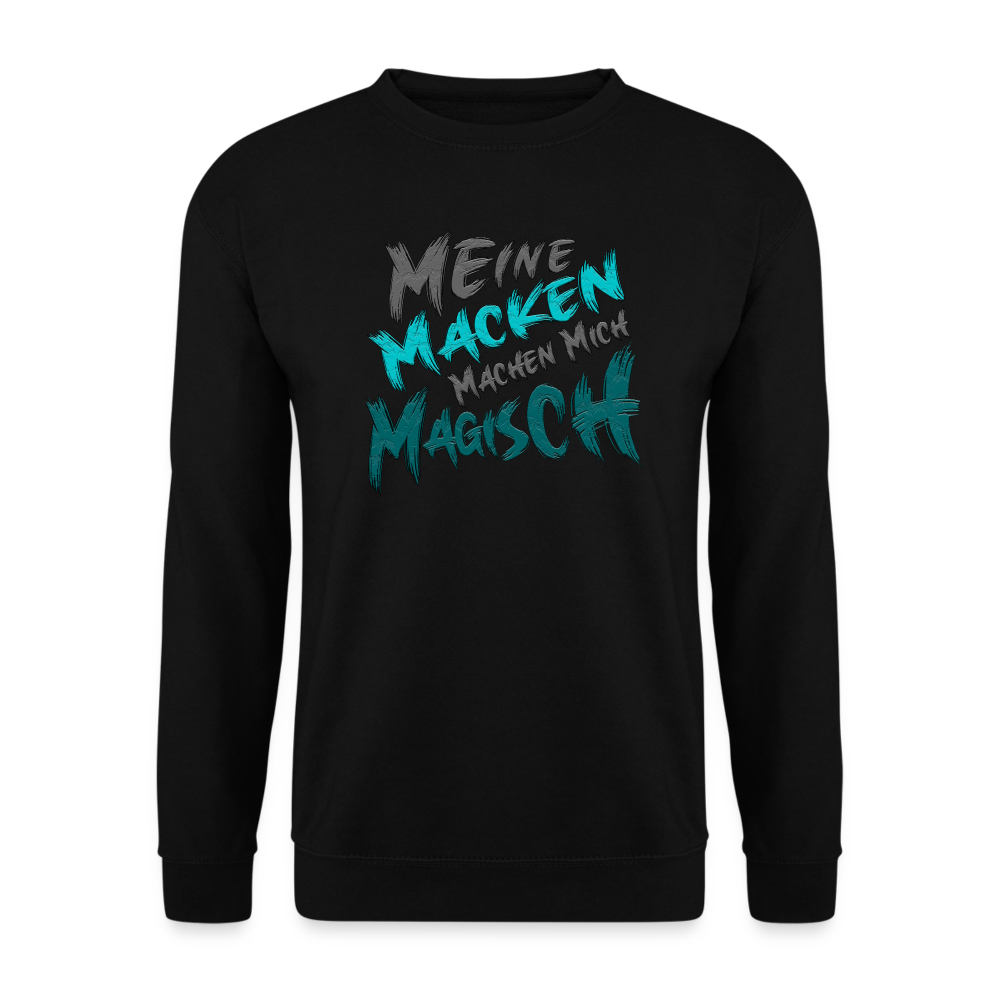 Schwarzer Streetwear Pullover für Frauen und Männer mit humorvollem Statement „Meine Macken machen mich magisch“. Modernes Streetwear-Design, ideal für Freizeit und Alltag.