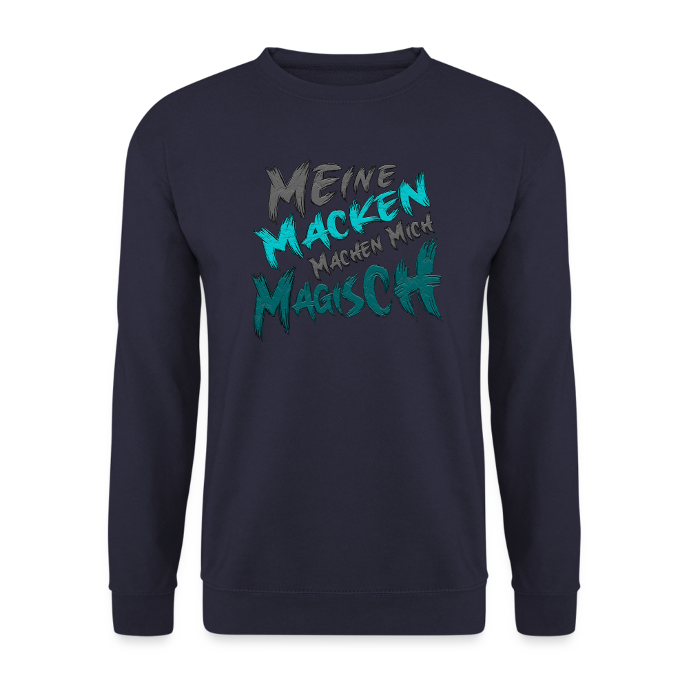Farbe Navy Streetwear Pullover für Frauen und Männer mit humorvollem Statement „Meine Macken machen mich magisch“. Modernes Streetwear-Design, ideal für Freizeit und Alltag.