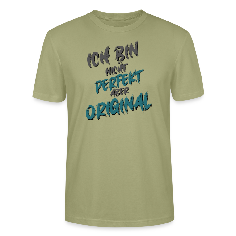 Nebelgrün Streetwear T-Shirt mit Sprüchen für Männer. Statement mit Humor „Ich bin nicht perfekt, aber original“ in moderner ansprechender Typografie. Cooler und lässiger Style.