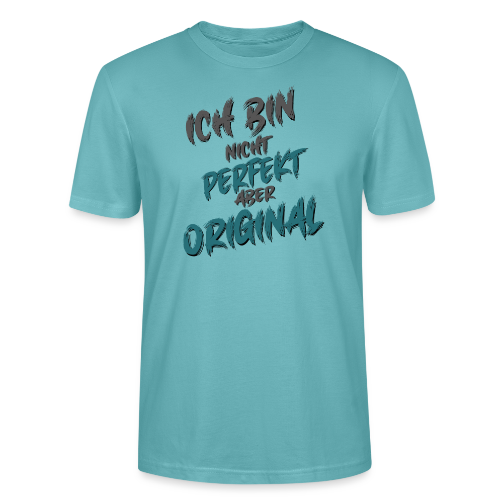Pastelltürkis Streetwear T-Shirt mit Sprüchen für Männer. Statement mit Humor „Ich bin nicht perfekt, aber original“ in moderner ansprechender Typografie. Cooler und lässiger Style.