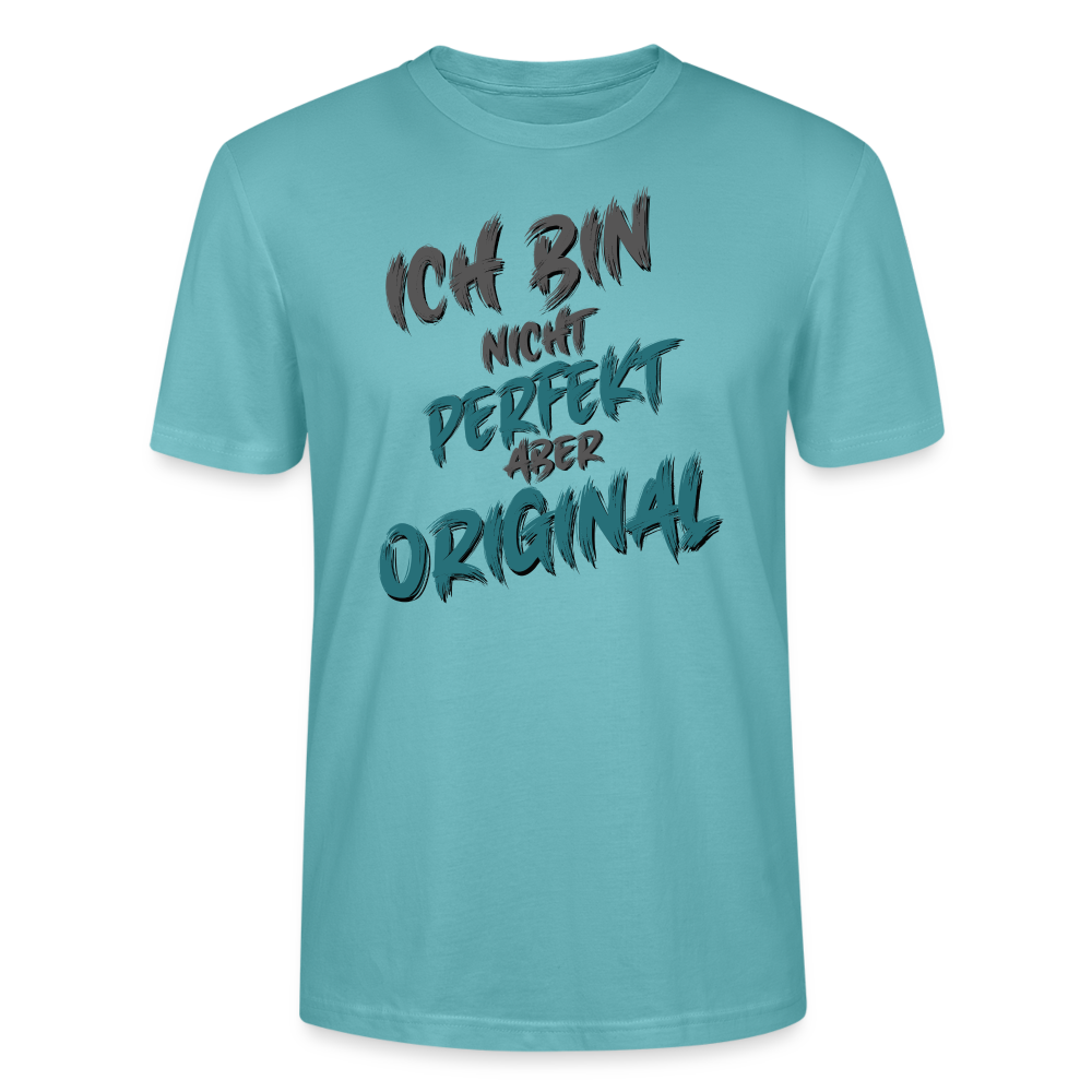 Nicht perfekt, aber Original Shirt - Pastelltürkis