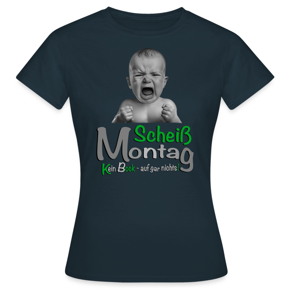 Montag ist ätzend T-Shirt - Navy