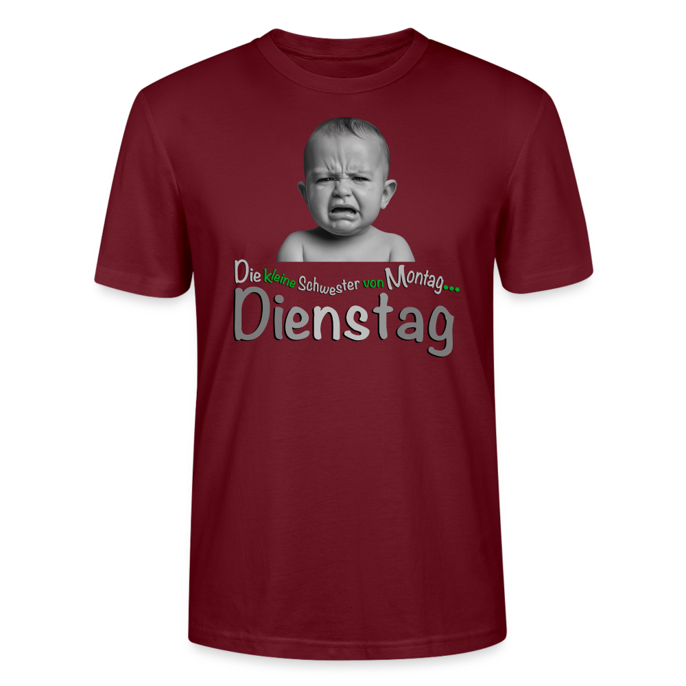 Das T-Shirt für Dienstags - Burgunderrot