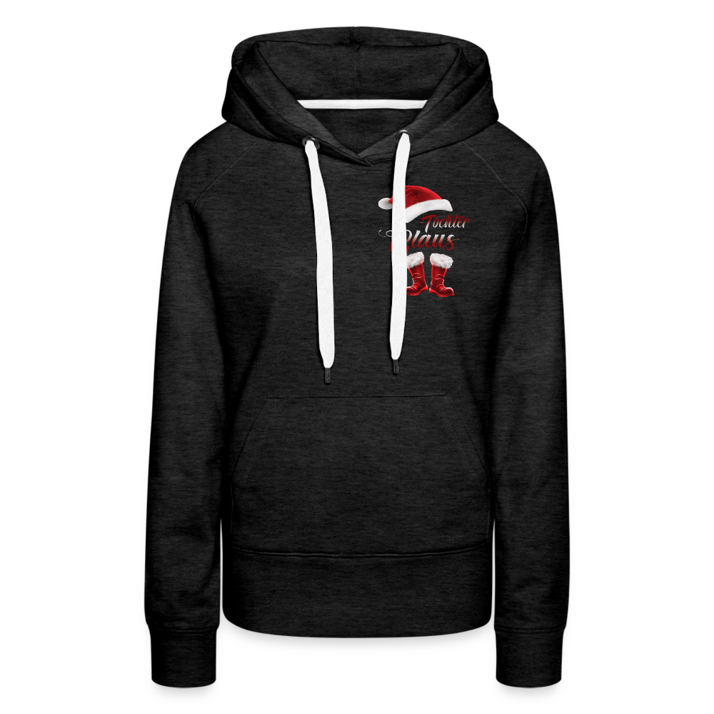 Tochter Claus Premium Hoodie - Anthrazit