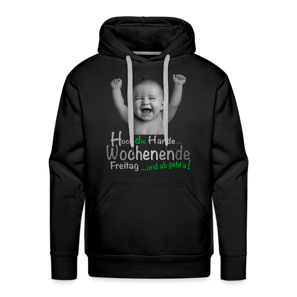 Der Hoch die Hände Wochenende.... Hoodie - Schwarz