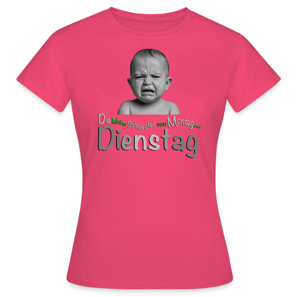 Das T-Shirt für Dienstags------- - Azalea