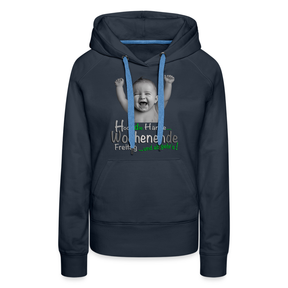 Der Hoch die Hände Wochenende.... Hoodie - Navy