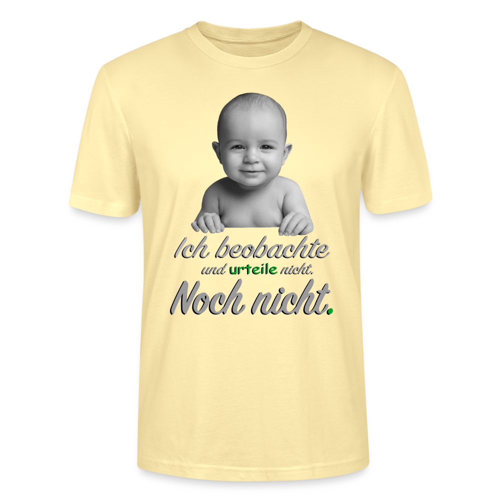 Ich beobachte nicht - Shirt - Creme